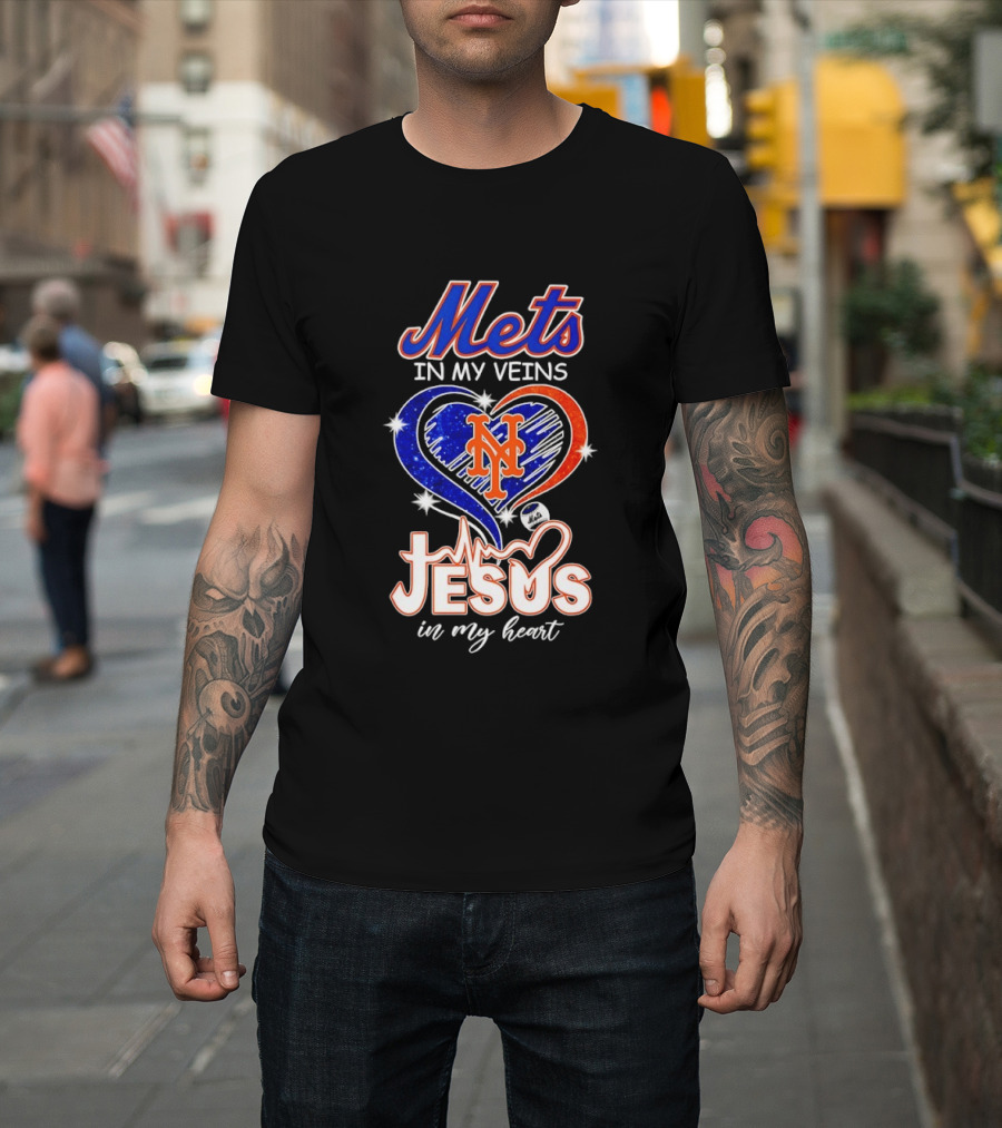 Mets In My Veins Heart Jesus In My Heart T-Shirt