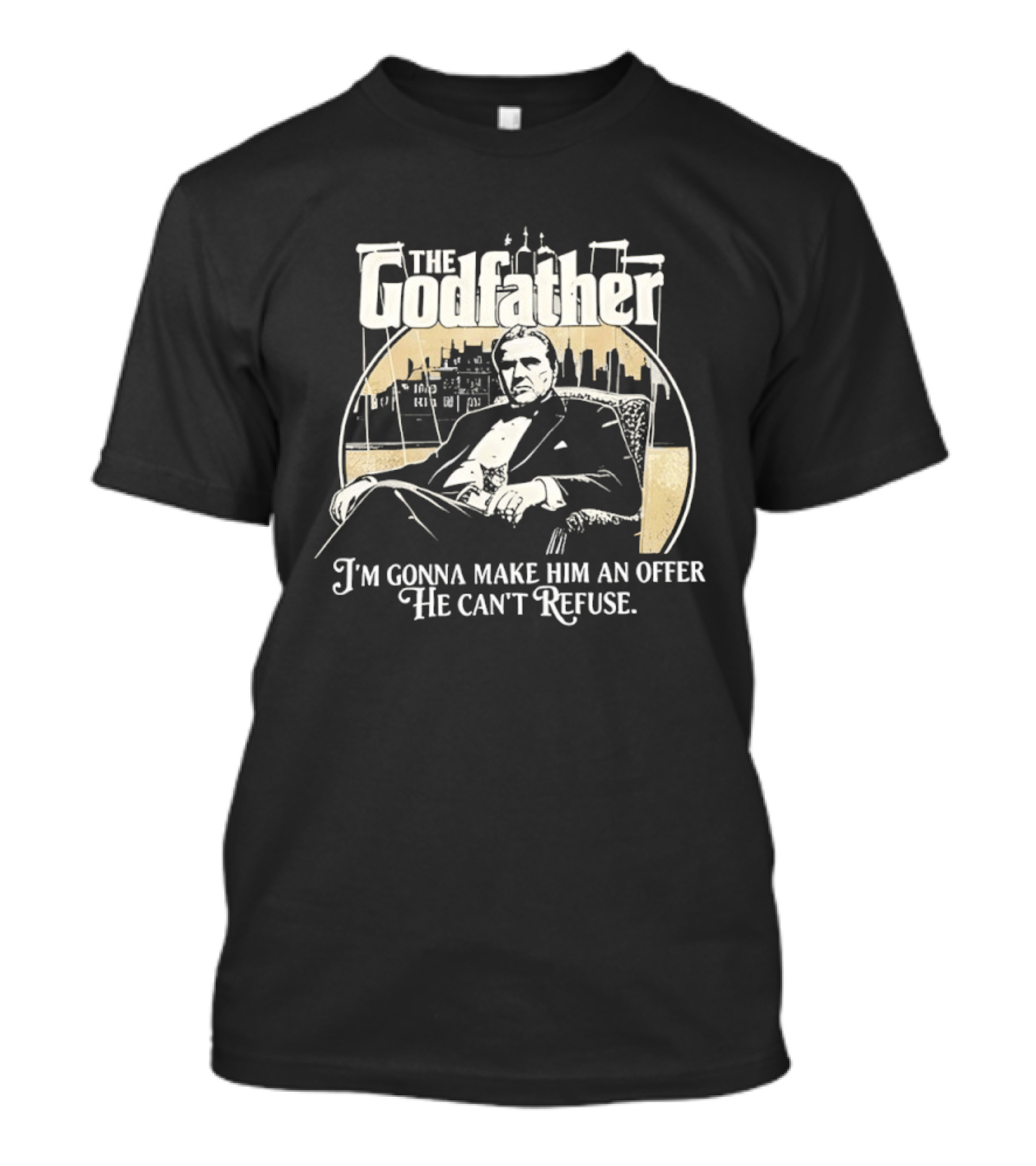 The Godfather Iconic Quote I'm Gonna Make Him An Offer He Can't Refuse T-Shirt