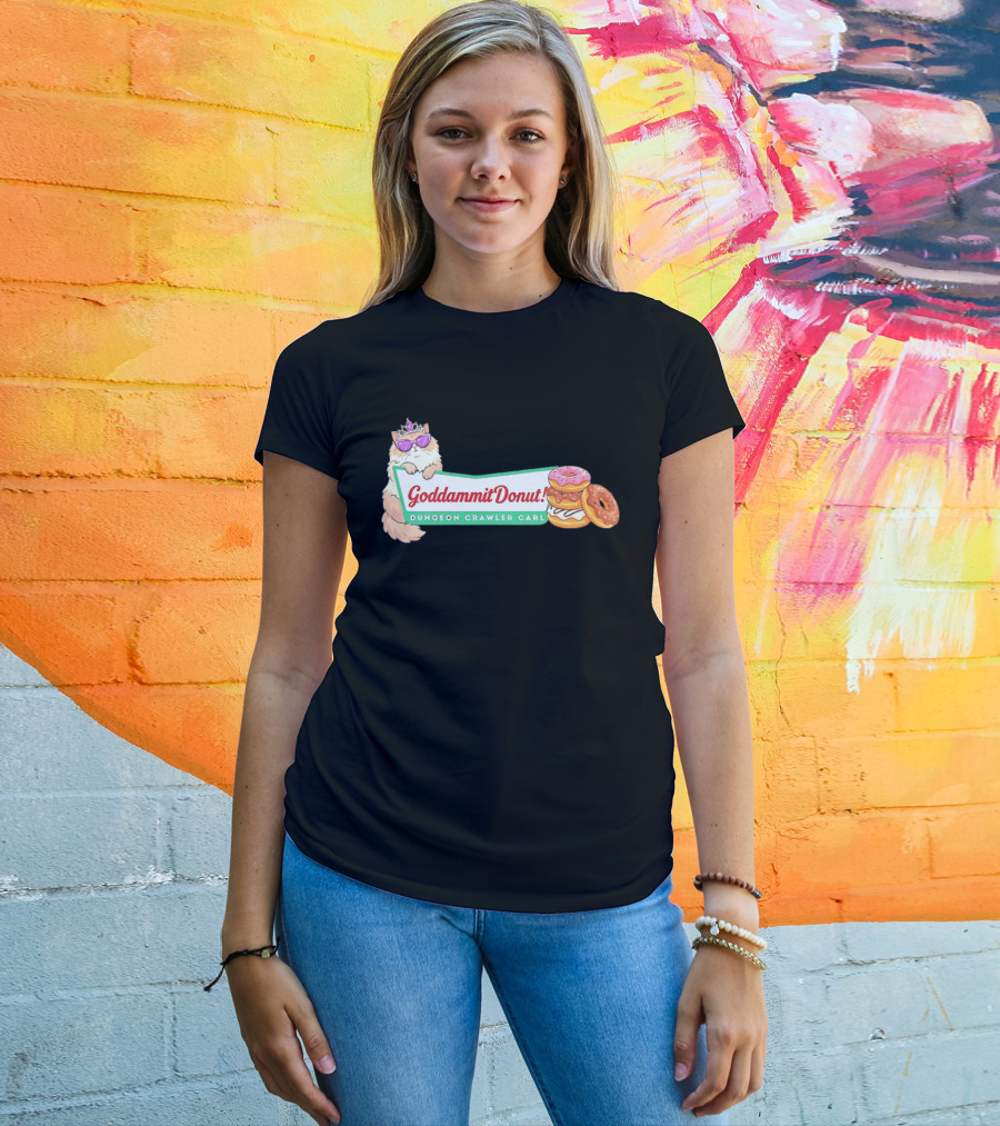 Goddammit Donut Dungeon Crawler Carl Cat With Sunglasses And Donuts T-Shirt