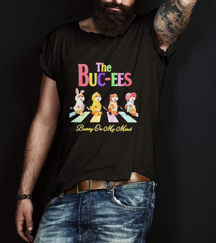 The Buc Ees Bunny On My Mind Easter Parade T-Shirt