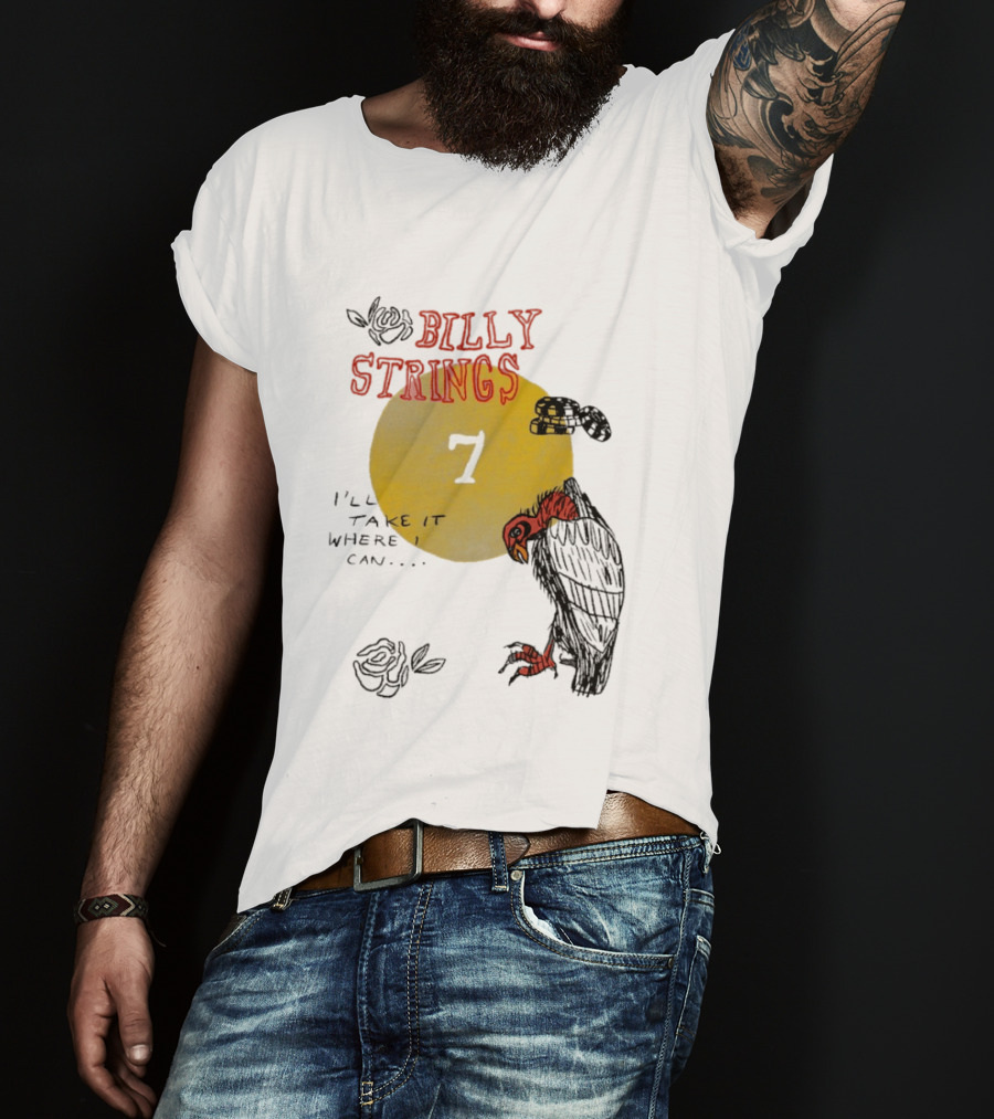 Billy Strings I'll Take It Where I Can Vulture And Sun T-Shirt