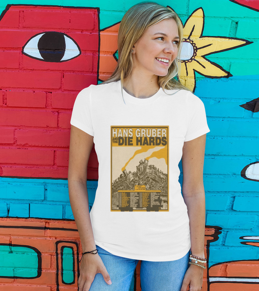 Hans Gruber And The Die Hards Train Tour Dates West Coast Midwest 2026 T-Shirt