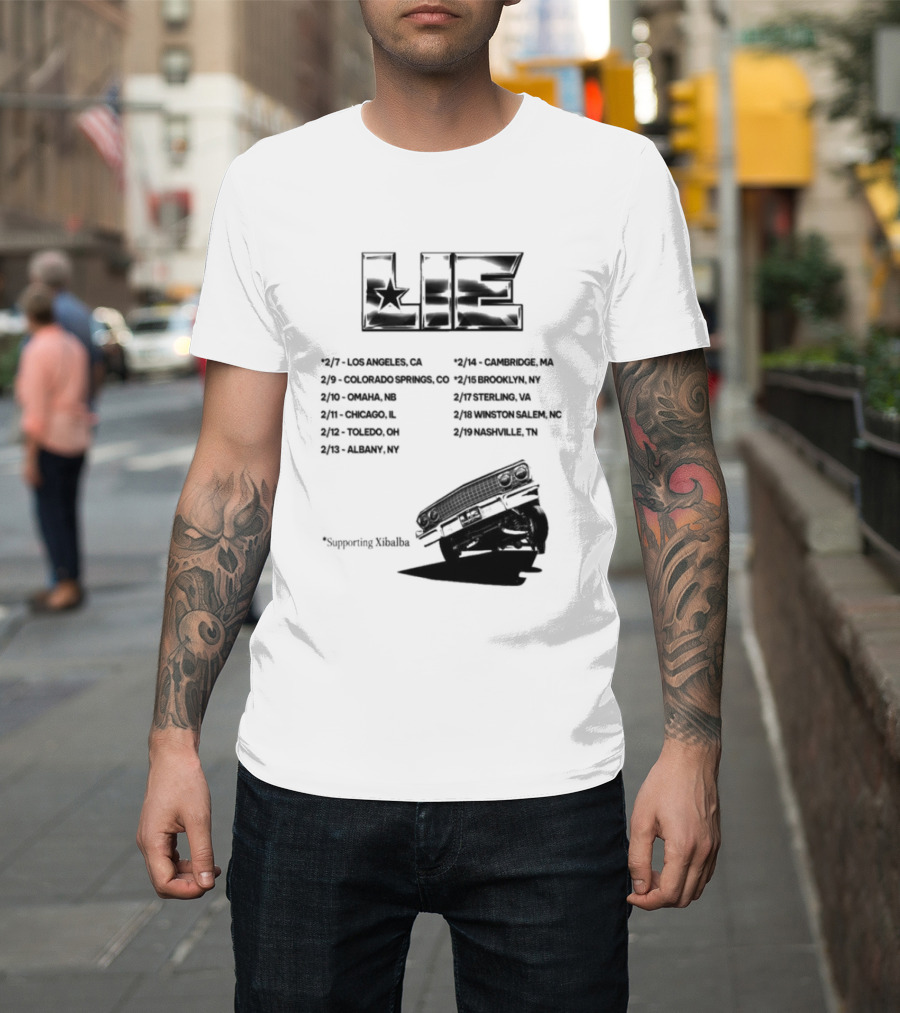 LIE Supporting Xibalba February Tour 2026 San Bernardino Mexico Anaheim New York Louisville Portland Minneapolis T-Shirt