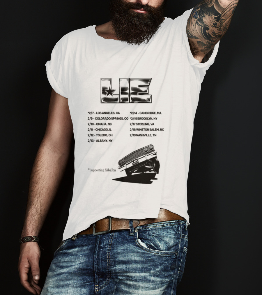 LIE Supporting Xibalba February Tour 2026 San Bernardino Mexico Anaheim New York Louisville Portland Minneapolis T-Shirt