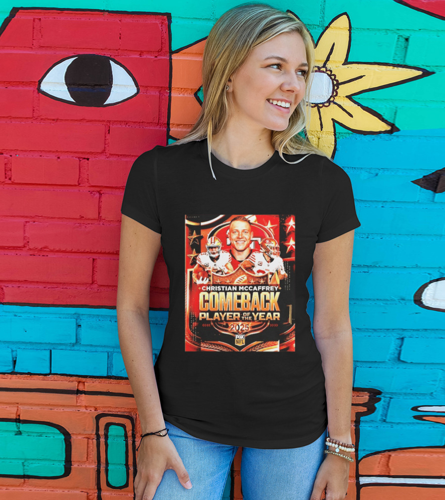 Christian McCaffrey 2025 NFL Comeback Player Of The Year San Francisco 49ers T-Shirt