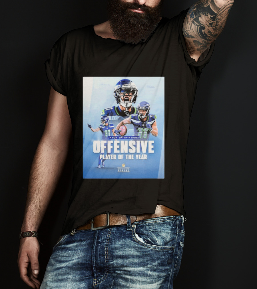 Jaxon Smith Njigba Offensive Player Of The Year Seattle Seahawks Honors T-Shirt