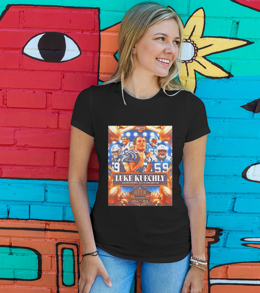 Luke Kuechly 2026 Pro Football Hall Of Fame Inductee Carolina Panthers NFL T-Shirt