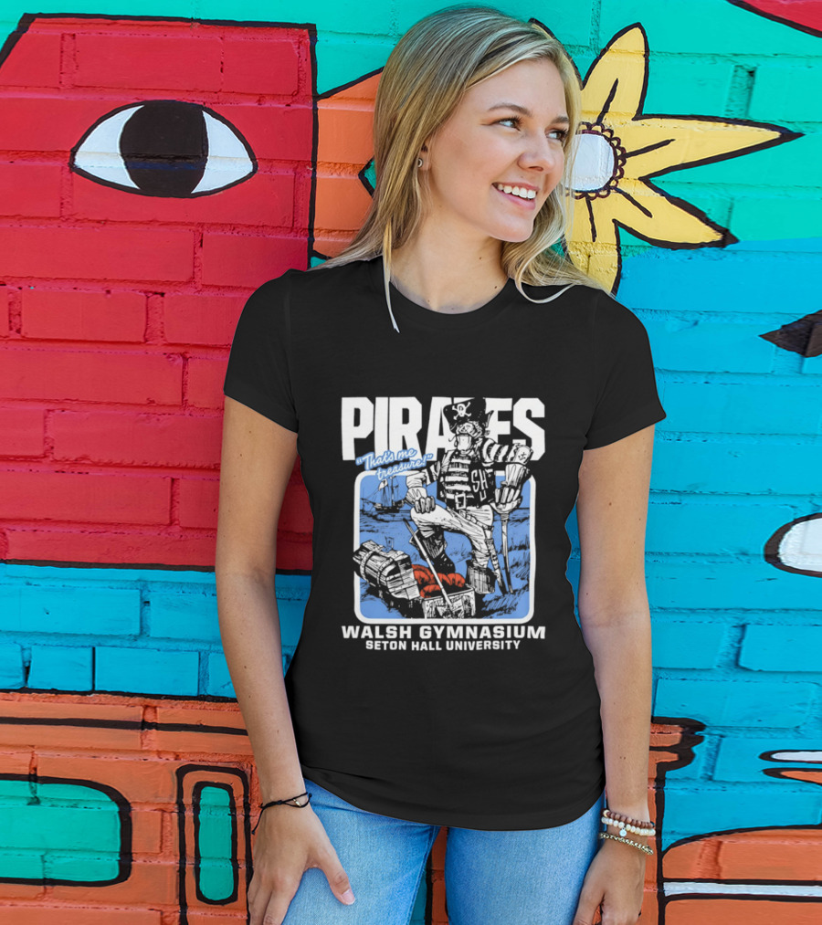 Seton Hall Pirates Basketball Walsh Gymnasium NCAA "That's Me Treasure T-Shirt