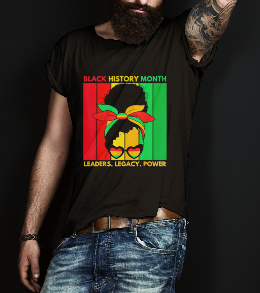 Black History Month Leaders Legacy Power African American T-Shirt