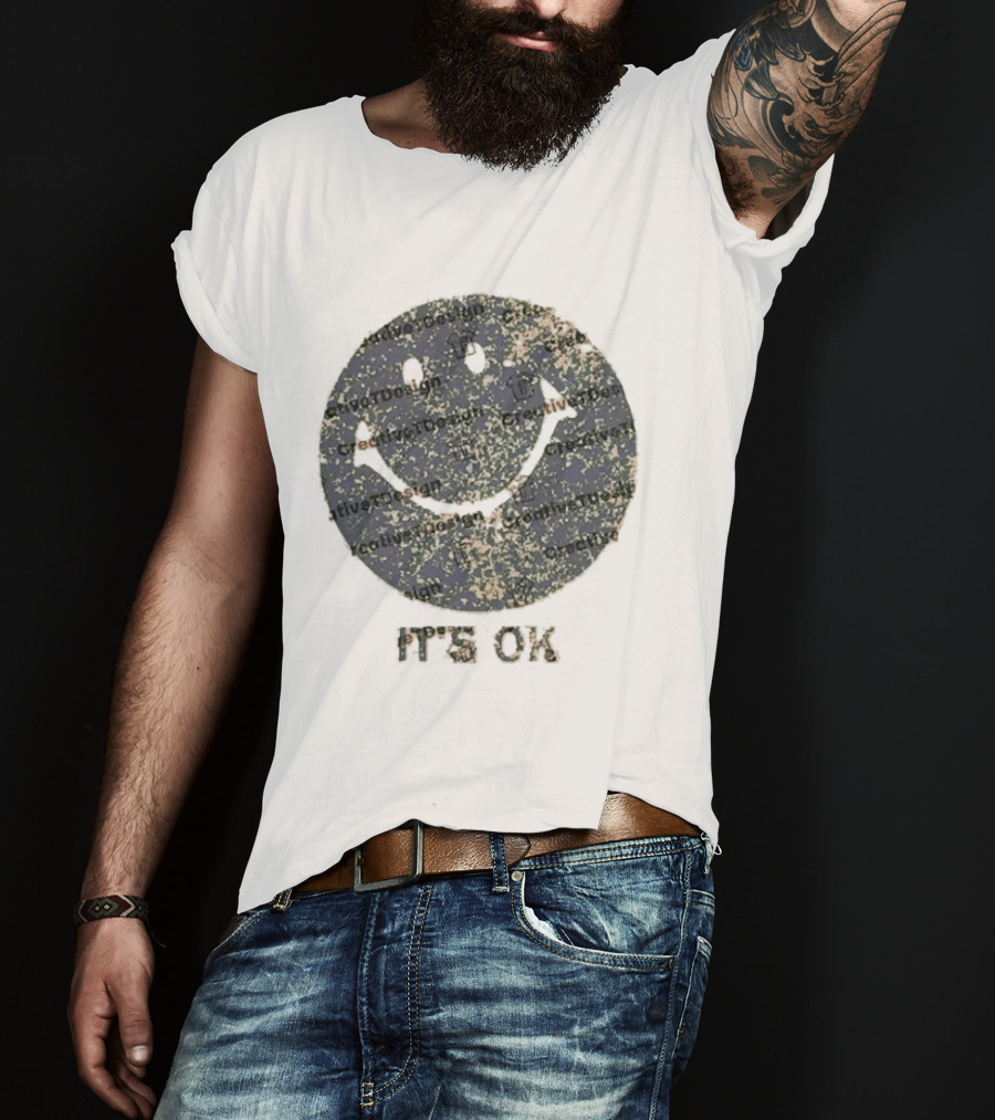 The Burbs Samira Fisher Smiley It's Ok Optimistic Face T-Shirt