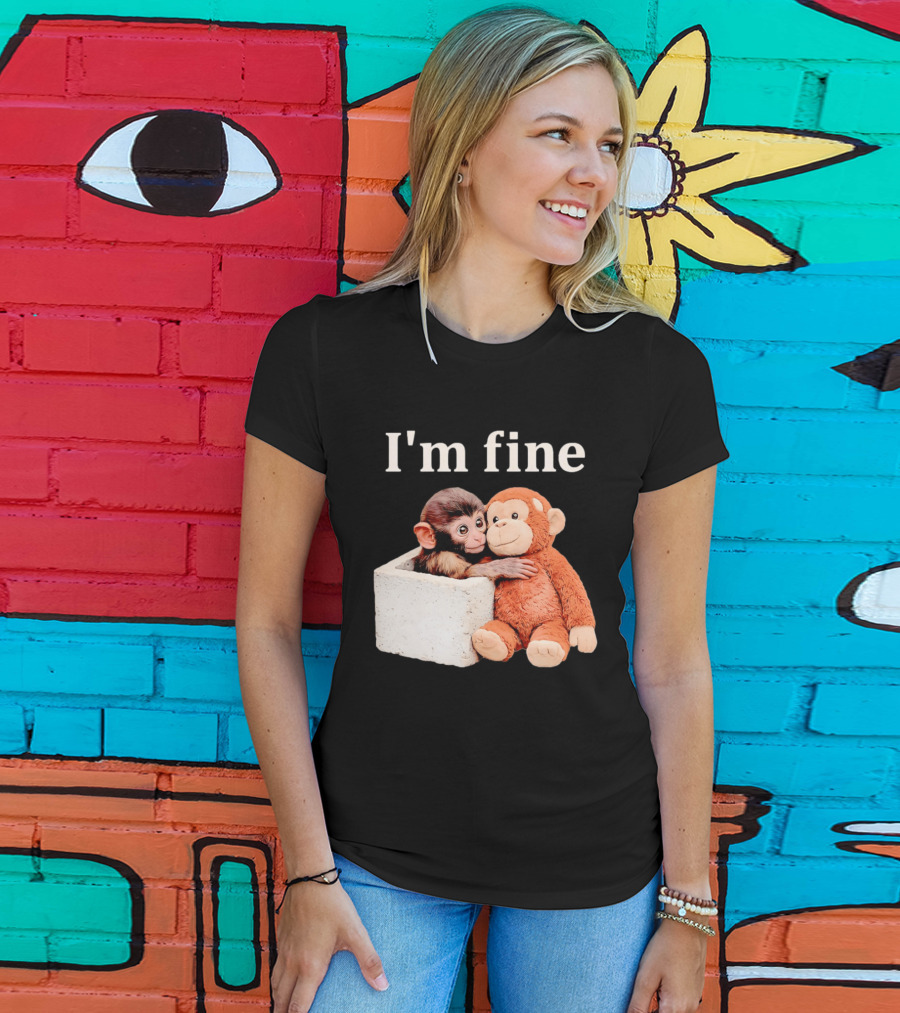Sad Monkey Hugging Orange Toy With I'm Fine T-Shirt