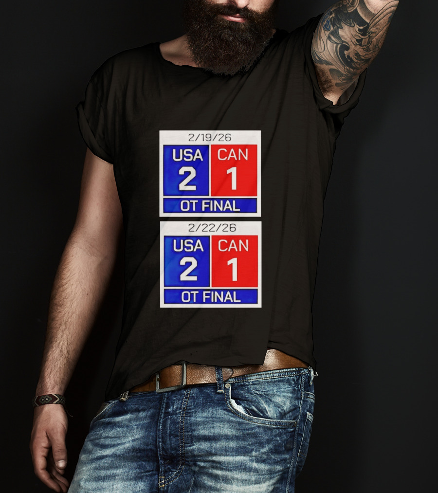 American Hockey Scoreboard USA 2 Canada 1 OT Final 2026 February 19 February 22 T-Shirt
