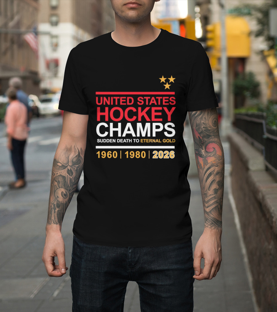 United States Hockey Champs Sudden Death to Eternal Gold 1960 1980 2026 T-Shirt