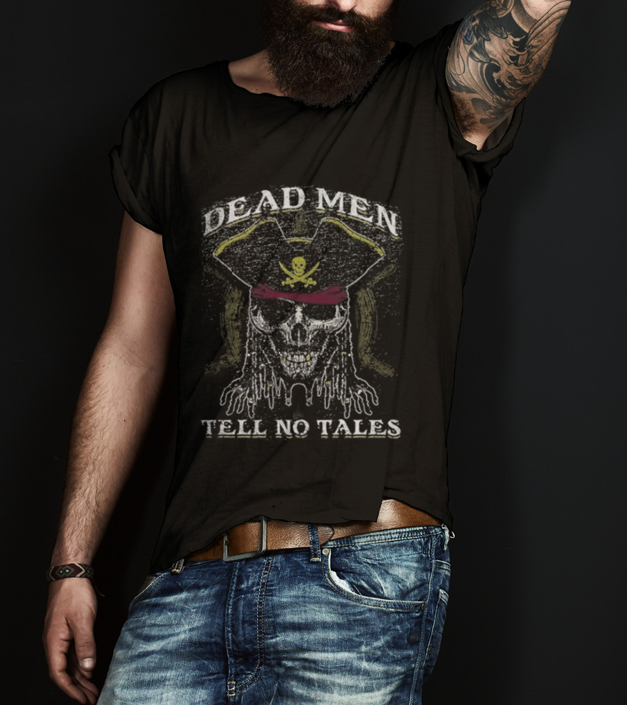 Pirate Skull Drunk3po Dead Men Tell No Tales T-Shirt