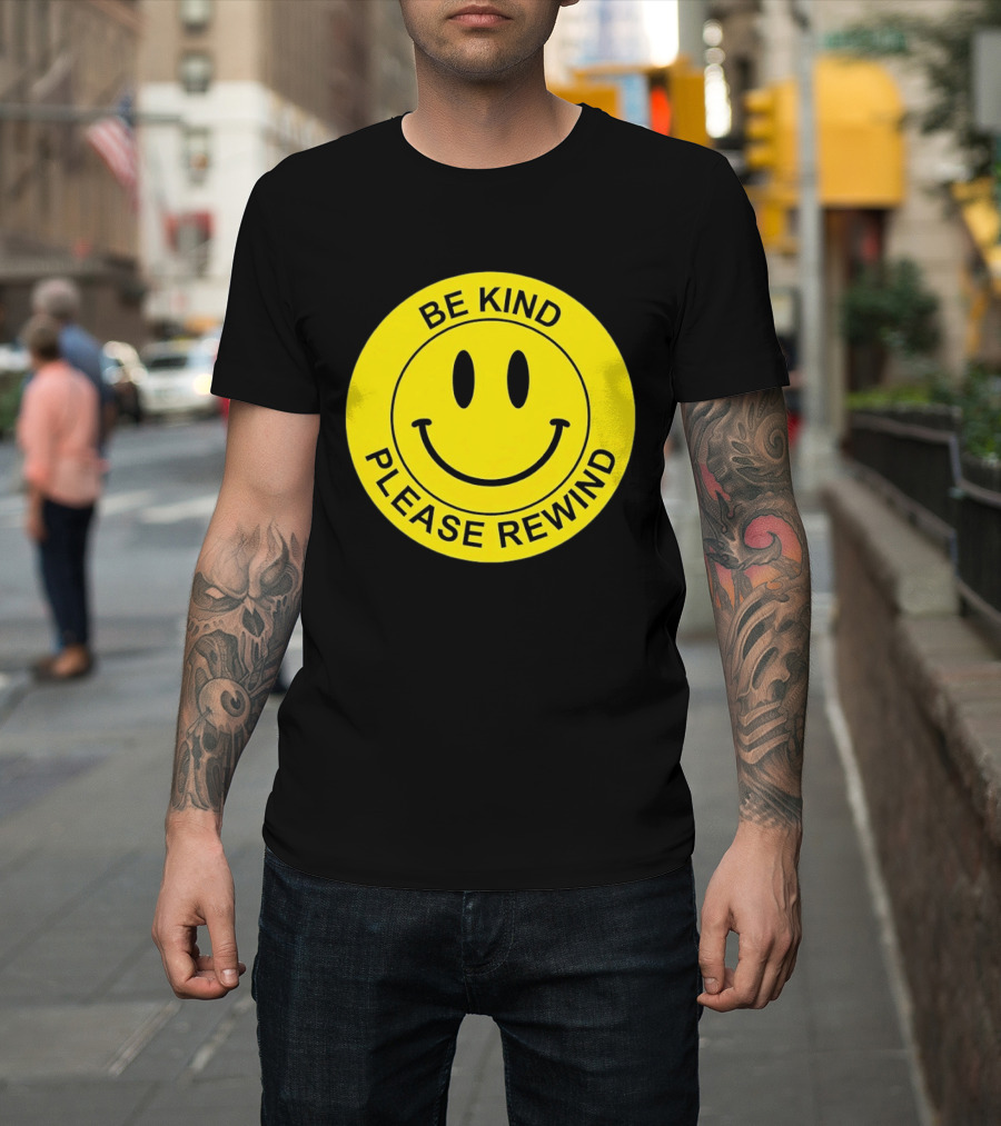 Be Kind Please Rewind Smiley Face Nostalgic Reminder T-Shirt