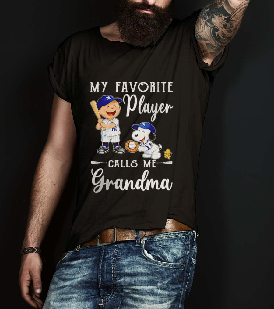 My Favorite Player Calls Me Grandma Charlie Brown Snoopy Yankees Baseball T-Shirt