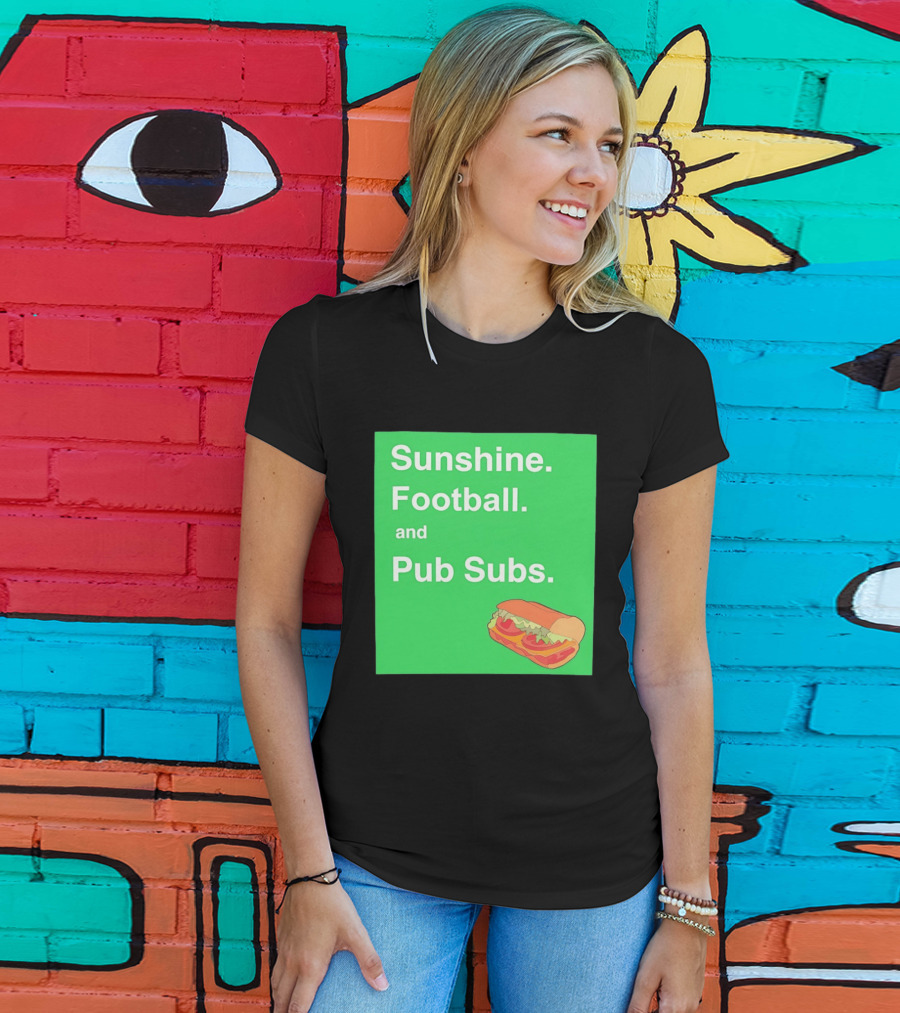 Sunshine Football And Pub Subs Nostalgic Vibes T-Shirt