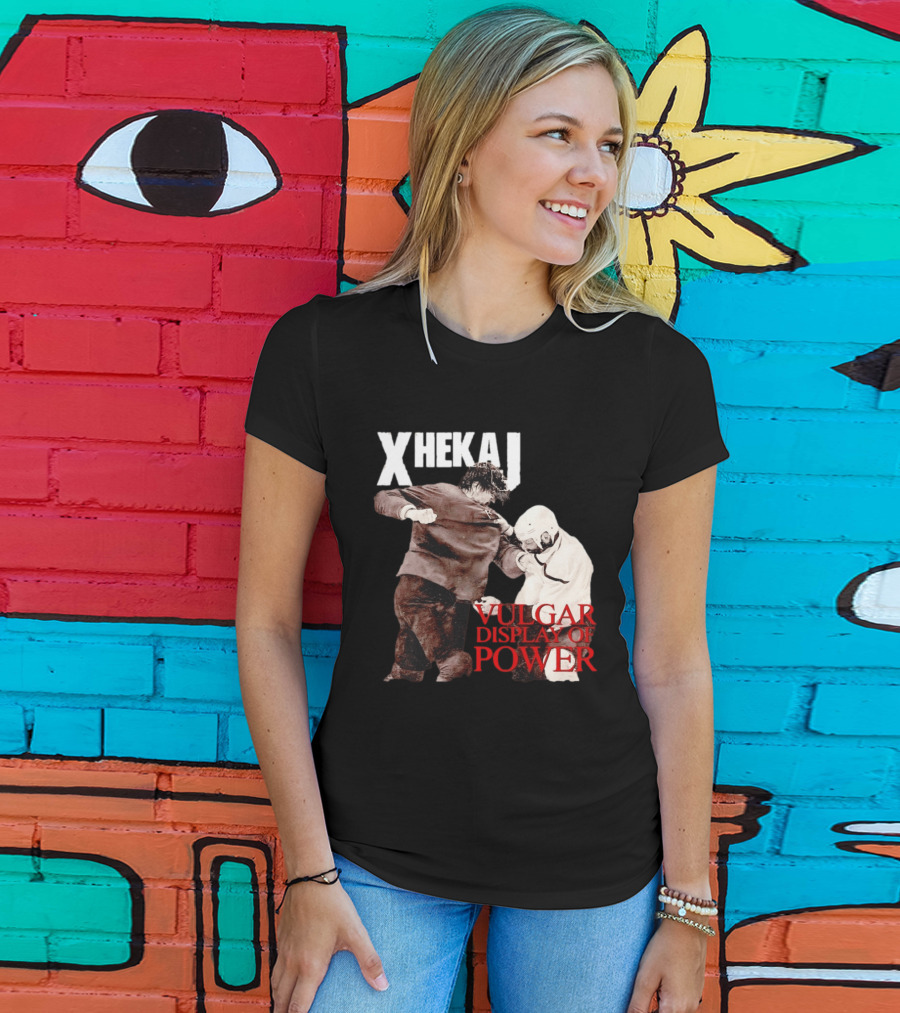 Xhekaj Vulgar Display Of Power Hockey Fight T-Shirt