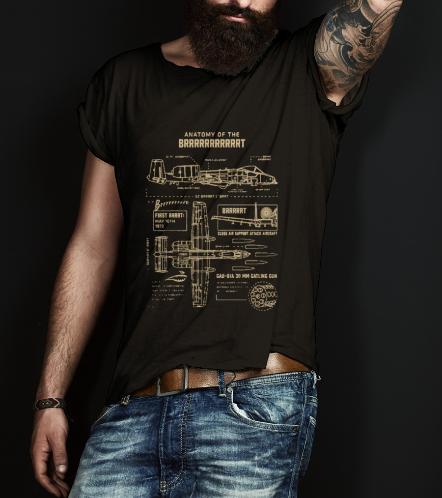 Anatomy Of The BRRRRRRT A 10 Warthog Gun Diagram Front Elevation And 30mm Gatling GAU 8/A Avenger Gun Blueprint T-Shirt