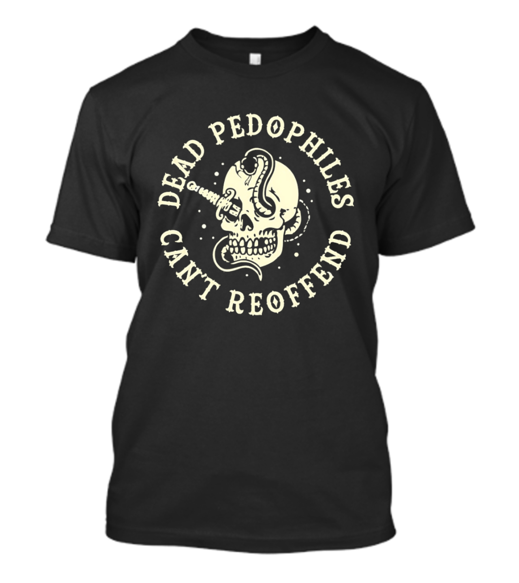 Dead Pedophiles Can't Reoffend Skull With Knife And Snake T-Shirt