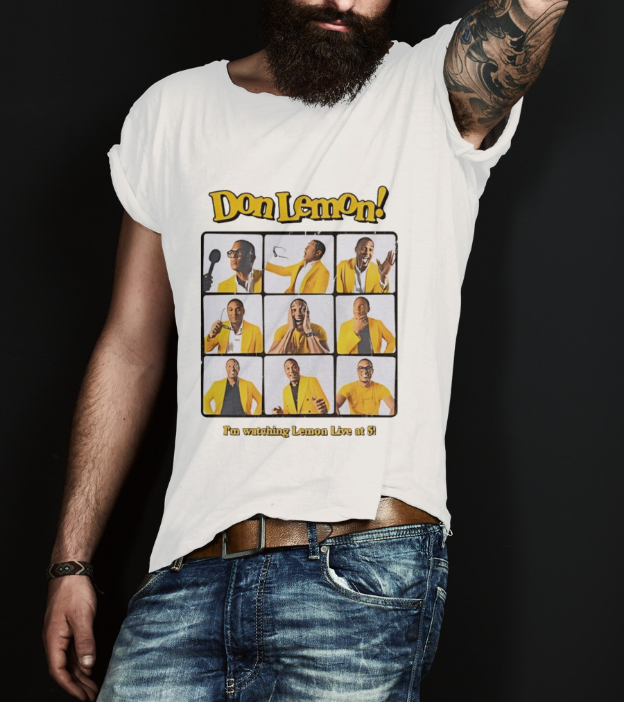 Don Lemon I'm Ing Lemon Live At 5 Yellow Jacket Expressions T-Shirt