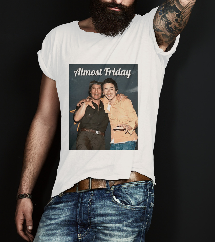 Almost Friday Chalamet McConaughey Smiling Duo T-Shirt
