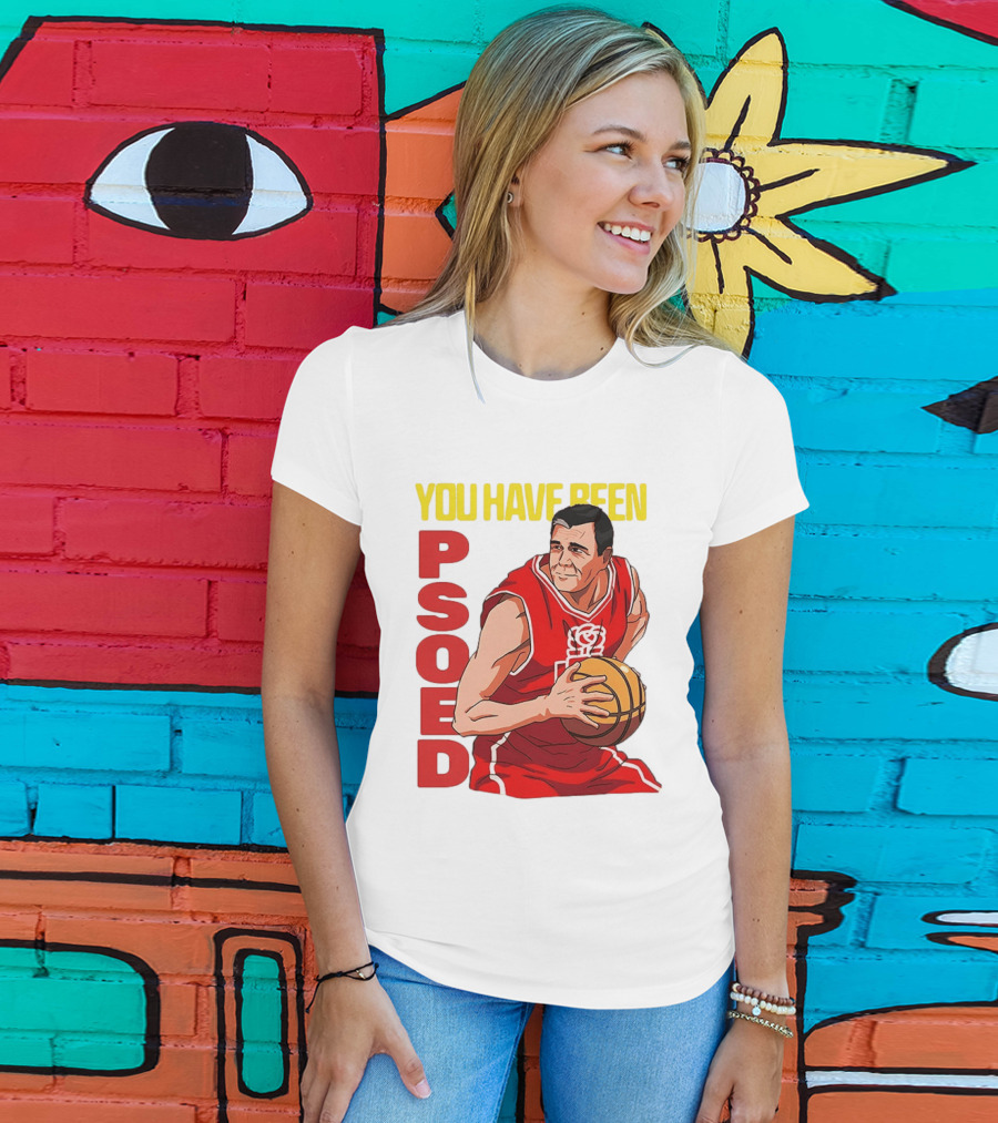 You Have Been Psoed Basketball Player Red Jersey T-Shirt