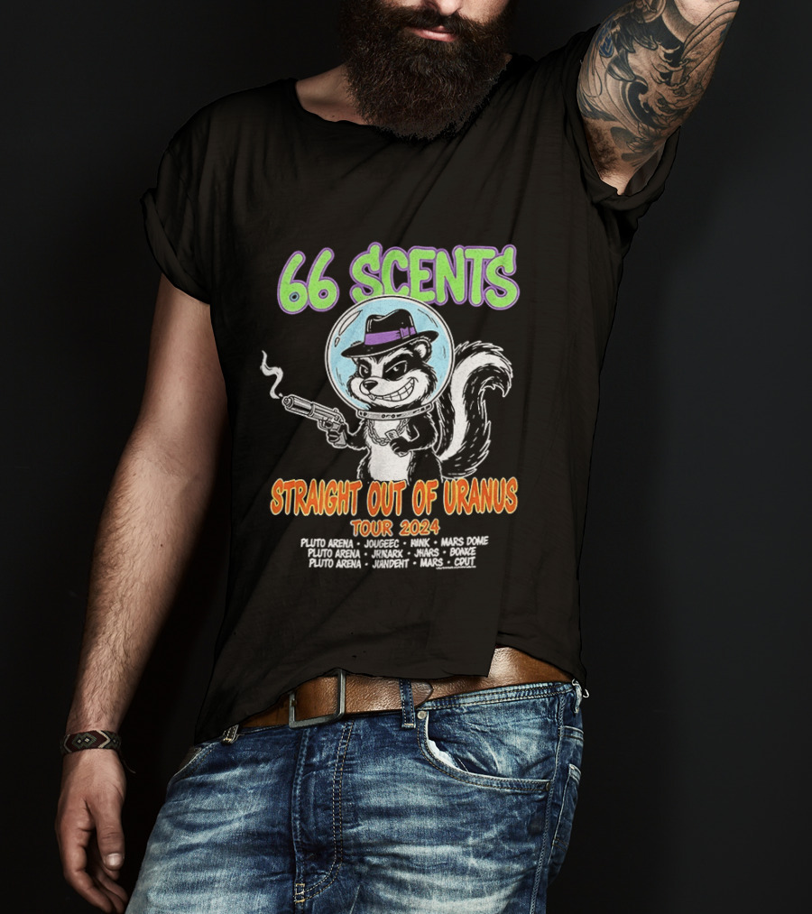 66 Scents Straight Out Of Uranus Tour 2024 Skunk Smoking Gun Adventure T-Shirt