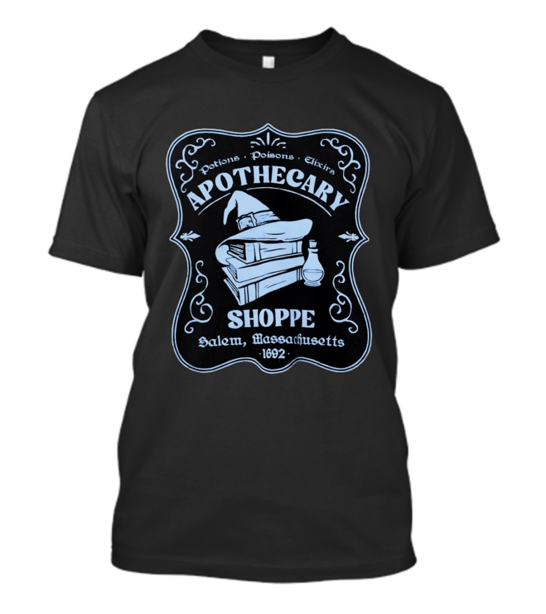 Apothecary Shoppe Potions Poisons Elixirs Salem Massachusetts 1692 T-Shirt