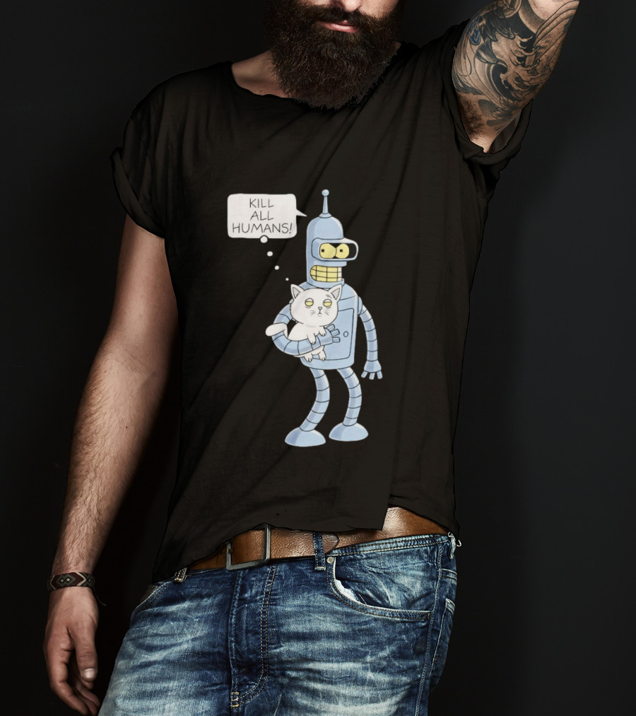Kill All Humans Bender Cat T-Shirt