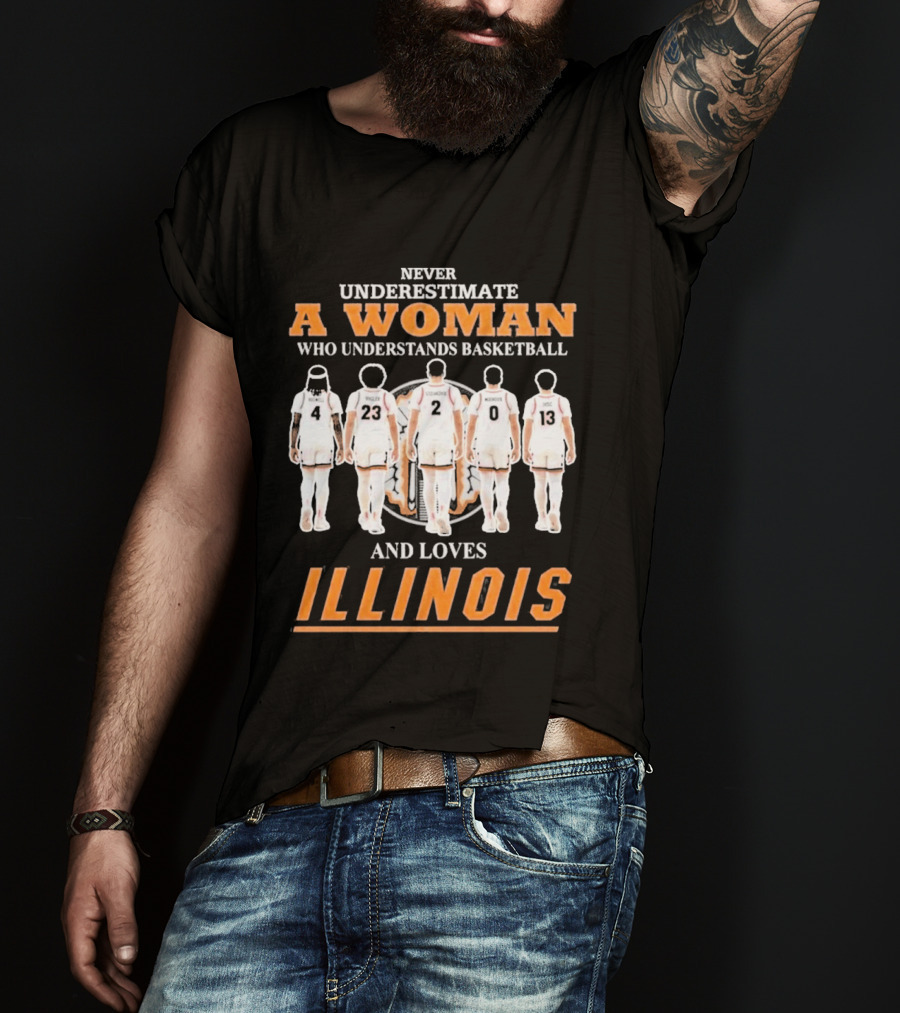 Never Underestimate A Woman Who Understands Basketball And Loves Illinois T-Shirt