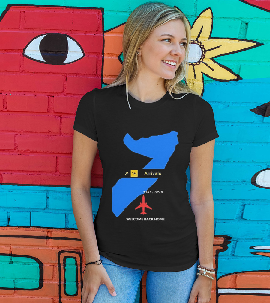 Arrivals Mogadishu Welcome Back Home Somalia Map Airplane T-Shirt