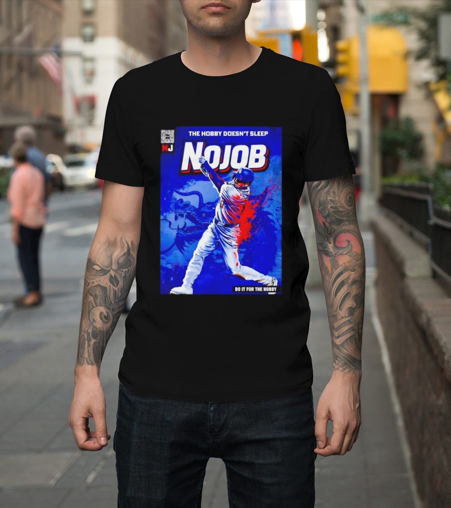 Shohei Ohtani Nojob The Hobby Doesn't Sleep Do It For The Hobby Baseball Dragon T-Shirt