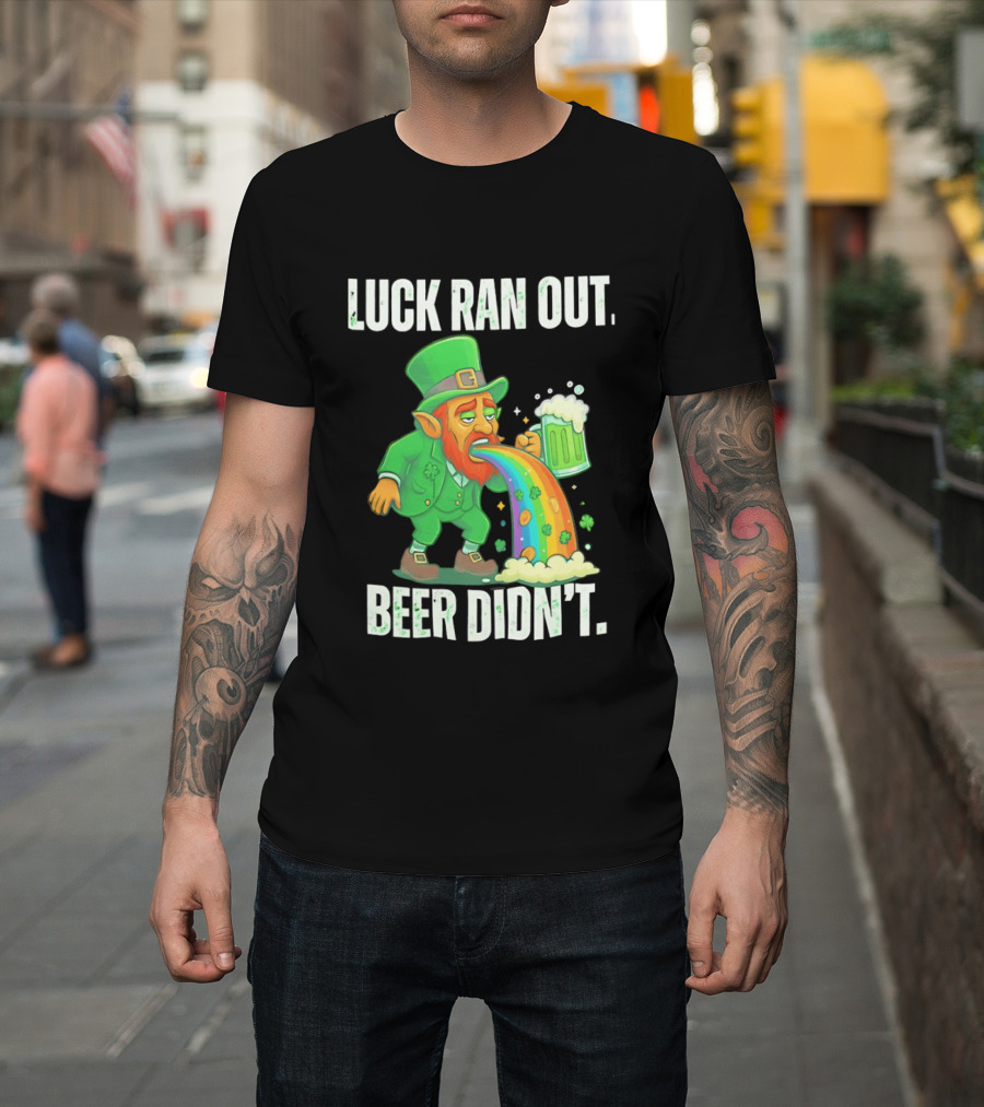 Leprechaun Drinking Beer Vomiting Rainbow Luck Ran Out St. Patrick's Day T-Shirt