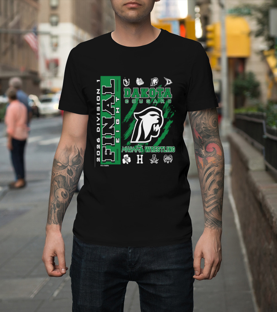 2026 Division 1 Final Eight MHSAA Wrestling Dakota Cougars T-Shirt