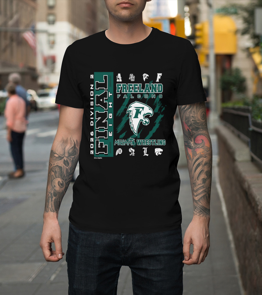 2026 Division 2 Final Eight Freeland Falcons MHSAA Wrestling T-Shirt