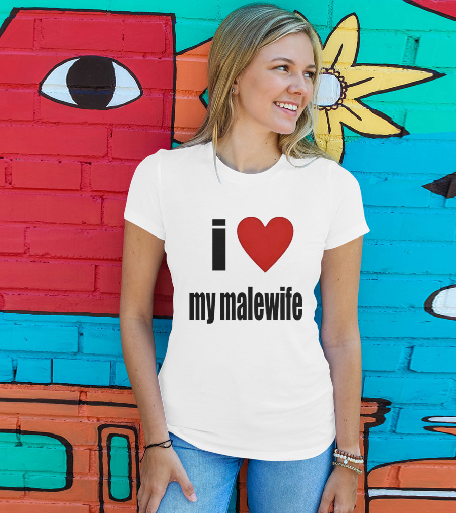 I Love My Malewife Heart Shape T-Shirt
