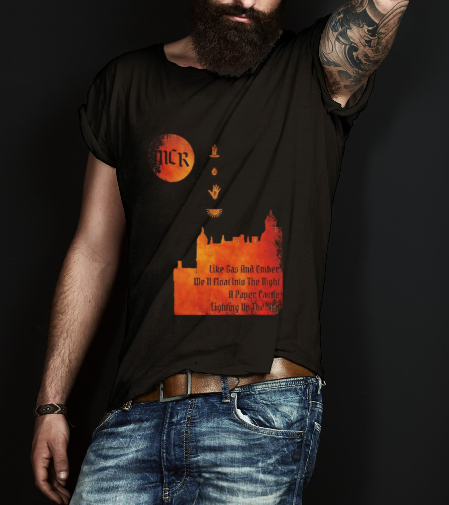 MCR Like Gas And Ember We'll Float Into The Night A Paper Castle Lighting Up The Sky T-Shirt
