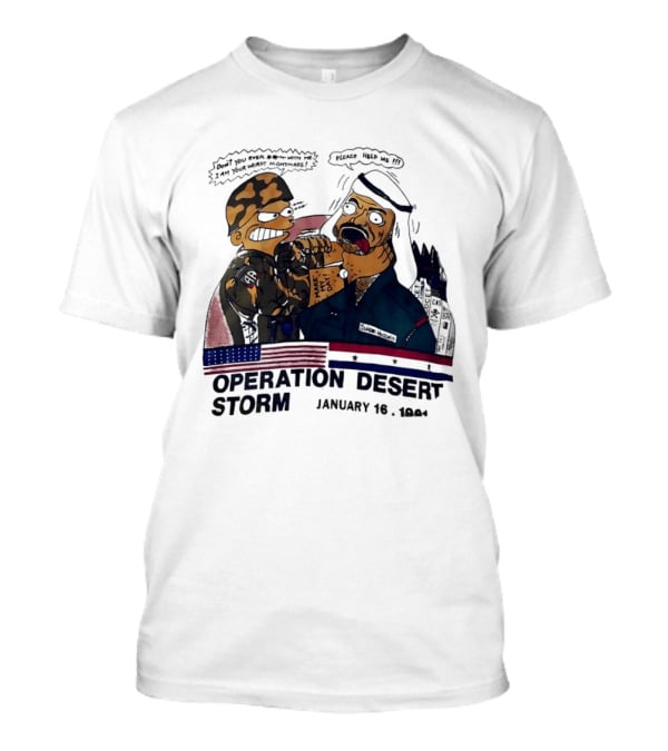 Bart Vs Saddam Hussein Operation Desert Storm January 16 1991 T-Shirt