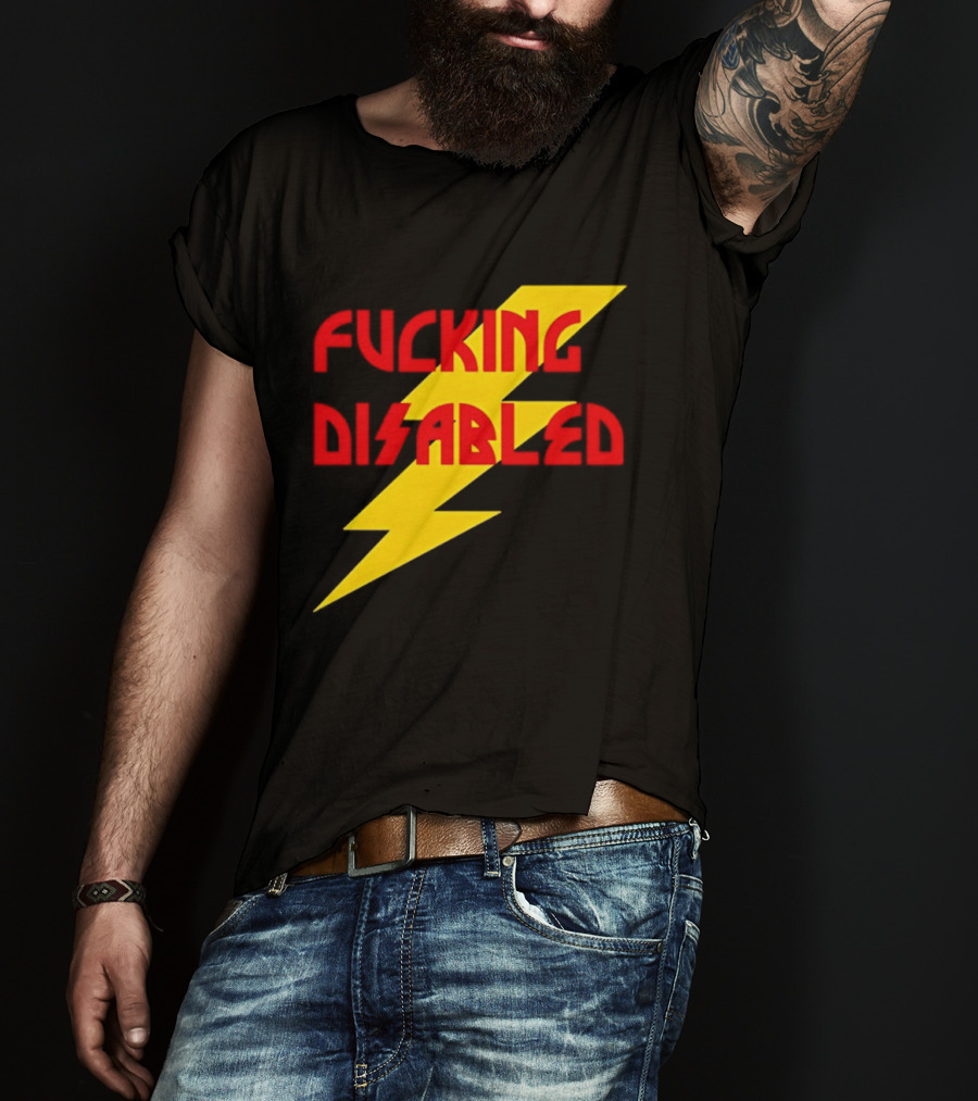 Fcking Disabled Lightning Bolt T-Shirt