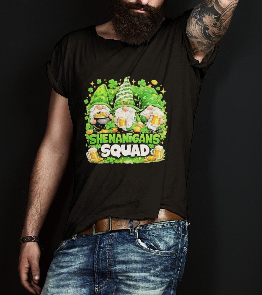 Shenanigans Squad St Patrick's Day Irish Gnomes Beer S And Clover Coins T-Shirt