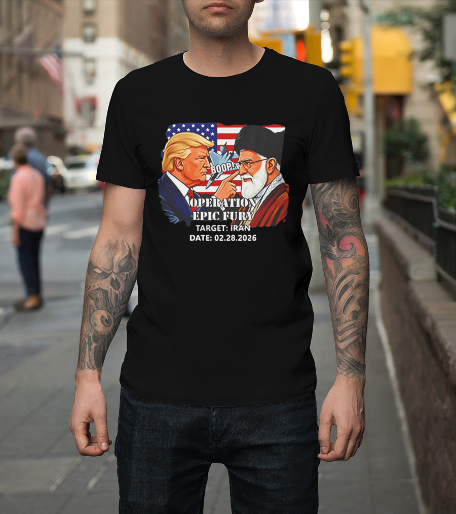 Operation Epic Fury Trump Vs Ali Khamenei Boop Iran February 28 2026 T-Shirt