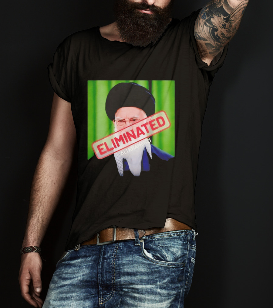 ELIMINATED Ali Khamenei T-Shirt
