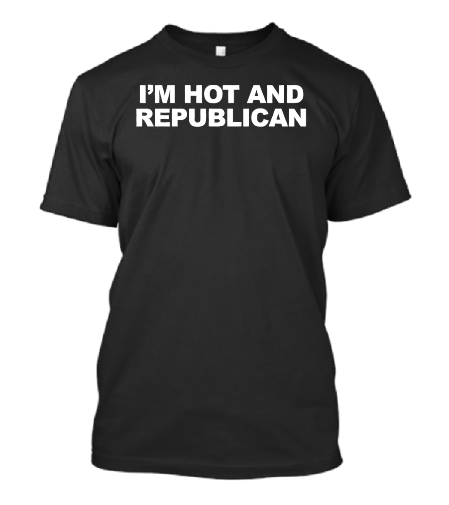 I'm Hot And Republican T-Shirt