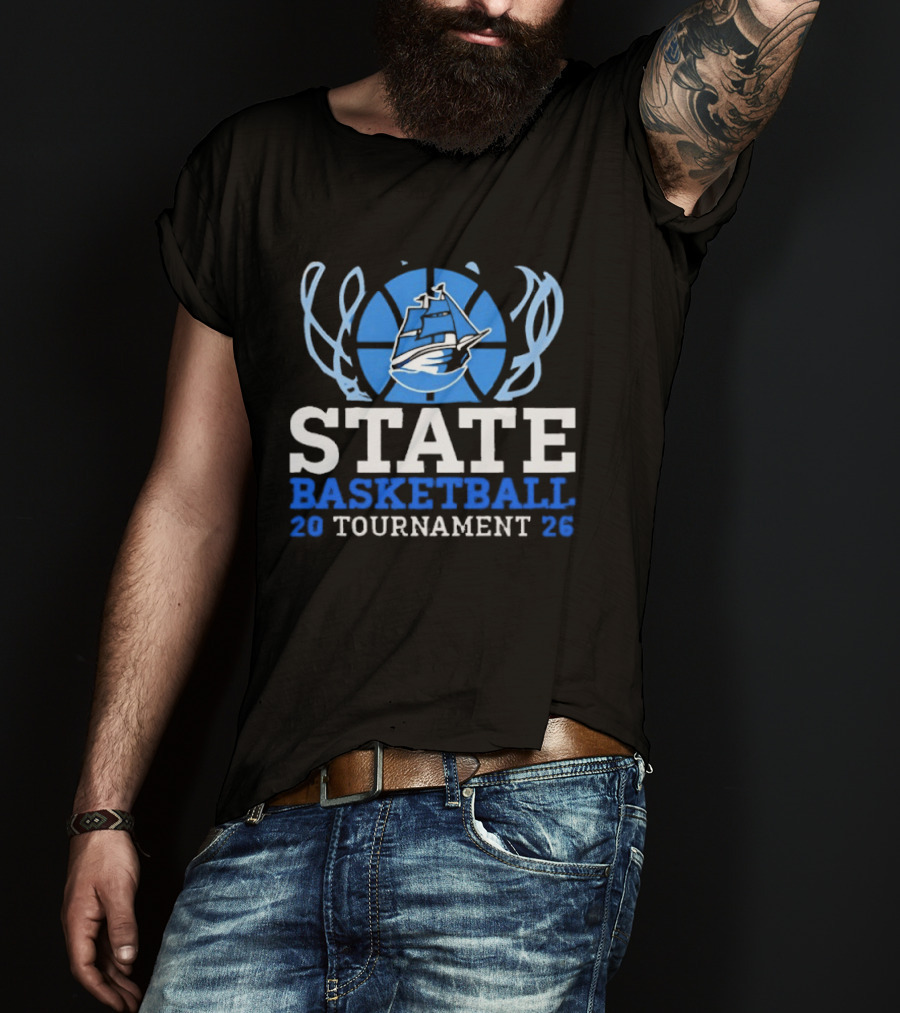 State Basketball 2026 Tournament Ship T-Shirt