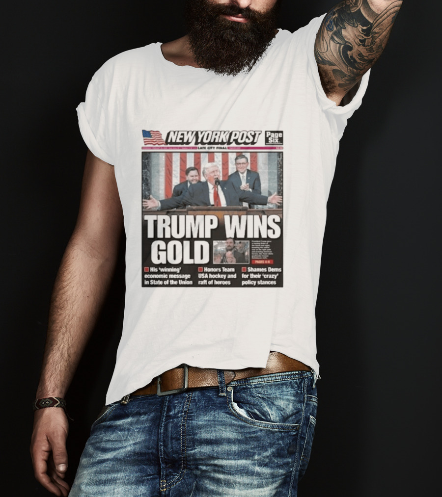 New York Post Trump Wins Gold State Of The Union Team USA Hockey T-Shirt