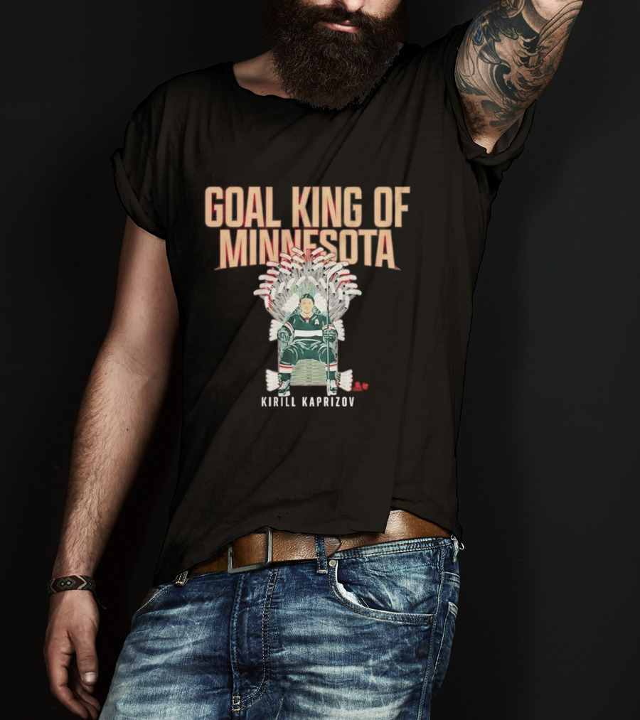 Kirill Kaprizov Goal King Of Minnesota Hockey Throne T-Shirt
