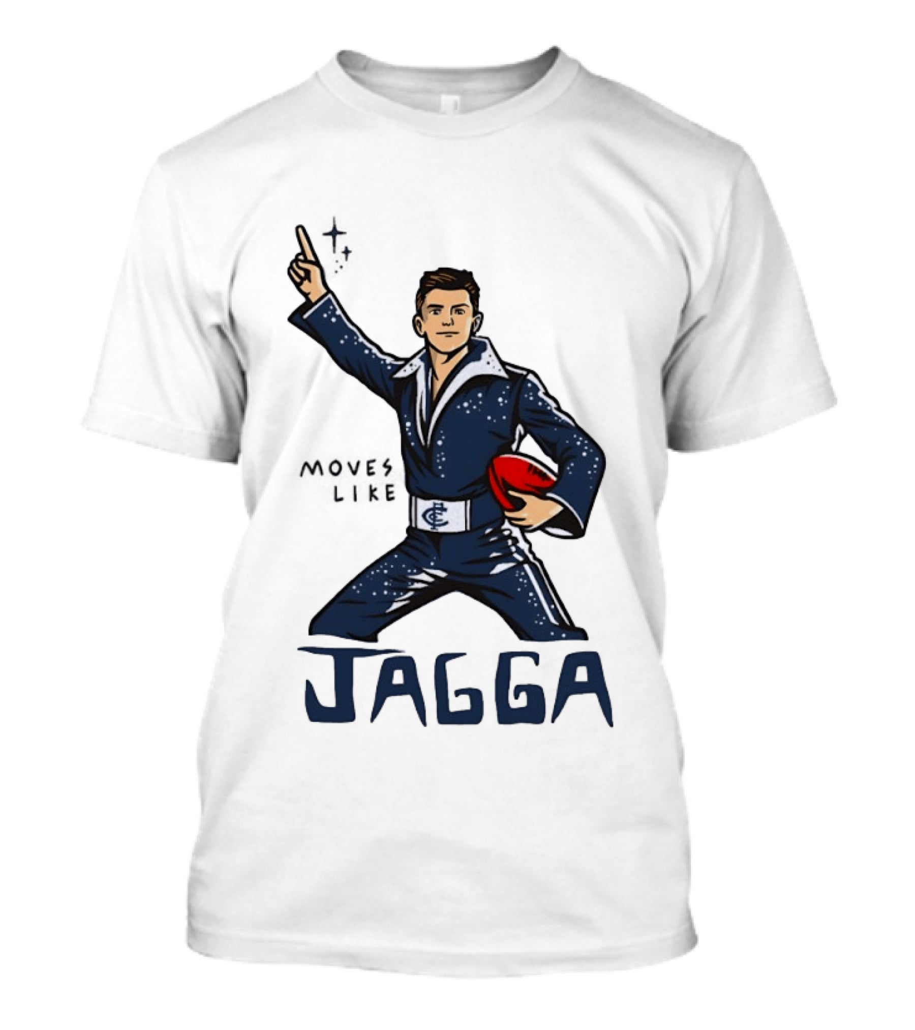 Jagga Moves Like Elvis Presley Carlton Football T-Shirt