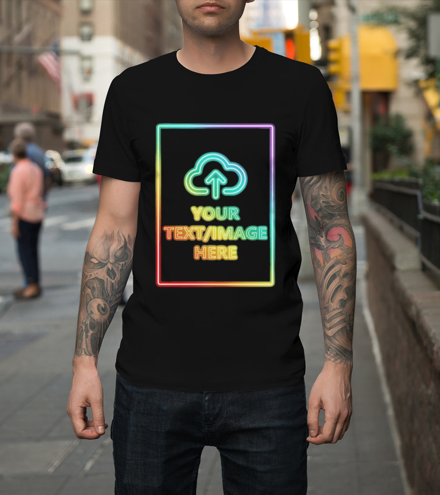 Your Text Image Here Neon Light Cloud Upload T-Shirt