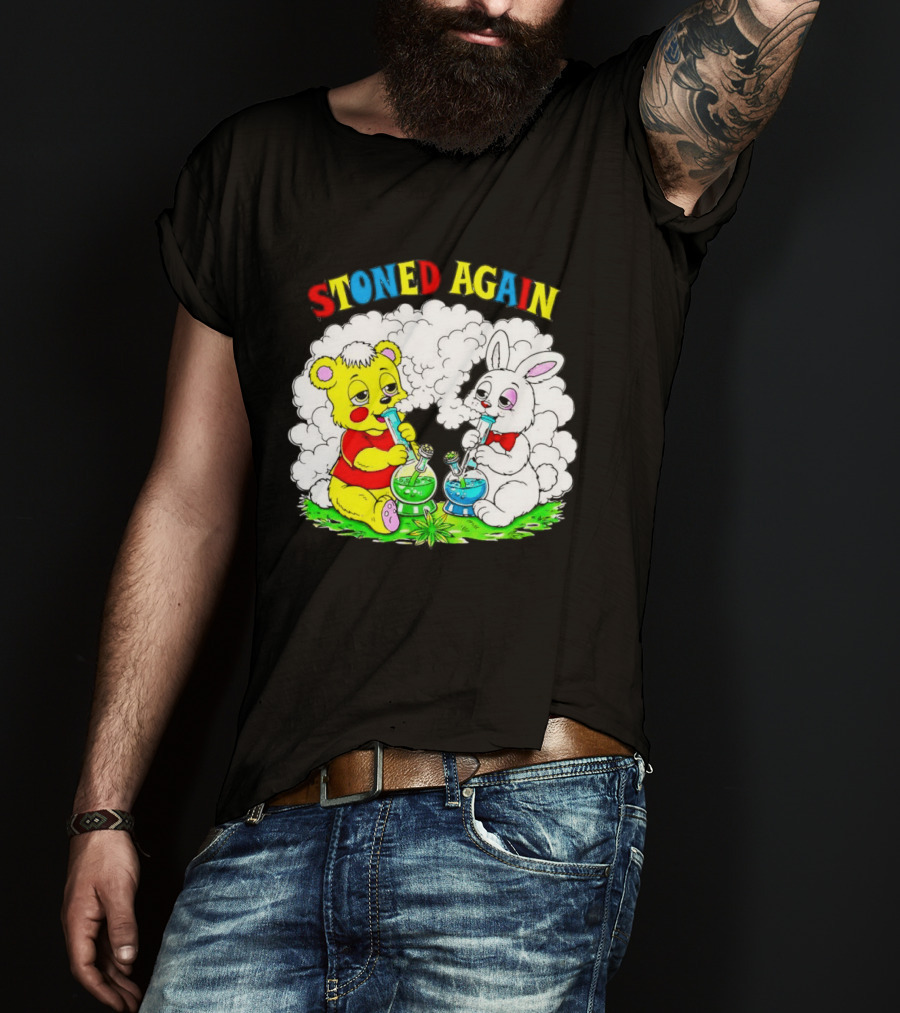 Bear And Bunny Stoned Again Smoking All Day Everyday T-Shirt